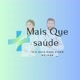 Mais Que Saude
