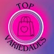 TOP VARIEDADES