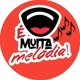 É Muita  Melodia