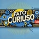 Fato curioso