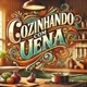 cozinhandocomuena
