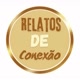 Relatos de Conexão
