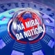 NA MIRA DA NOTÍCIA