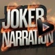 JOKER NARRATION