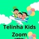 Telinha Kids Zom
