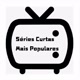 Séries Curtas Mais Populares