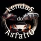 Lendas do Asfalto