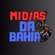 Midias da bahia