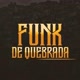 Funk de quebrada ofc