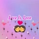 🏳️‍🌈Love Is Love🏳️‍🌈🩷🩵💚🧡🌈