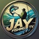 JAY FISHING TV