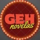 GEH NOVELAS