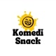 KOMEDI SNACK