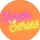 Super Séries