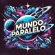 Mundo Paralelo