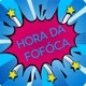😜HORA DA FOFOCA😜