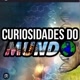 CURIOSIDADE