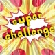 Super Challenge