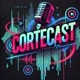 CorteCast