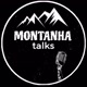 MONTANHA TALKS