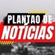 🚨Plantão de Notícias 🚨