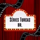 Séries Turcas Br.