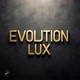 EVOLUTION LUX