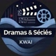 Dramas & Séries