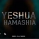 Yeshua Hamashia