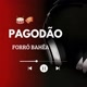 PAGODÃO FORRÓ BAHÊA🥁🪗✅