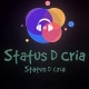 Status D Cria