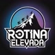 ROTINA ELEVADA🚀