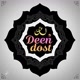 Deen Dost