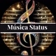Musicas Status
