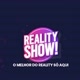 REALITY SHOW