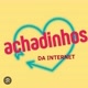 Achadinhos Internet