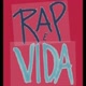 Rap é vida