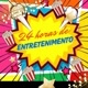 24 horas de entretenimento
