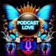 PODCAST LOVE