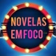 Novelas em foco