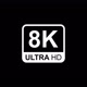 8k ULTRA