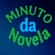 Minuto da Novela