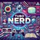 Tubo Nerd 🤓