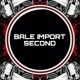 Bale Import Second