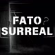 Fatosurreal