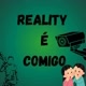 realitycomigo