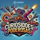 Curiosidades Poderosas