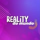 Reality do mundo 🤳