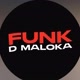 Funk D Maloka