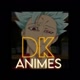 DK ANIMES